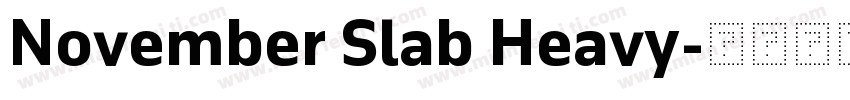 November Slab Heavy字体转换